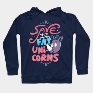 Save The Fat Unicorns Hoodie